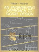 AN ENGINEERING APPROACH TO DIGITAL DESIGN（1980 PDF版）