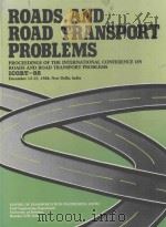 ROADS AND ROAD TRANSPORT PROBLEMS 1988 PDF电子版封面 0074600729