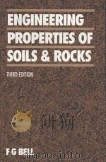 ENGINEERING PROPERTIES OF SOILS AND ROCKS THIRD EDITION（1992 PDF版）