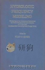 HYDROLOGIC FREQUENCY MODELING（1987 PDF版）
