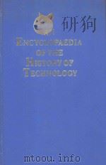 AN ENCYCLOPAEDIA OF THE HISTORY OF TECHNOLOGY（1990 PDF版）