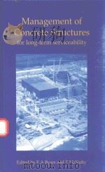 MANAGEMENT OF CONCRETE STRUCTURES FOR LONG-TERM SERVICEABILITY（1997 PDF版）