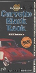 THE CORVETTE BLACK BOOK1953-1993 1992 PDF电子版封面 0933534353