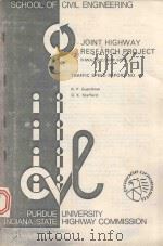 JOINT HIGHWAY RESEARCH PROJECT FHWA ISHC JHRP 80/2（1980 PDF版）