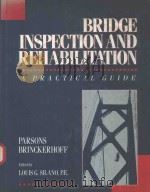 BRIDGE INSPECTION AND REHABILITATION A PRACTICAL GUIDE（1993 PDF版）