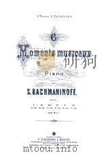 Moments musicaux pouc pians、S、RACHMANINOFF PDF电子版封面