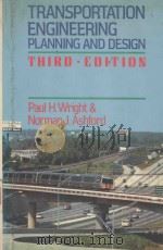TRANSPORTATION ENGINEERING PLANNING AND DESIGN THIRD EDITION（1989 PDF版）