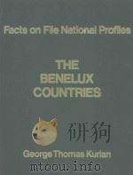 FACTS ON FILE NATIONAL PROFILES THE BENELUX COUNTRIES（1989 PDF版）