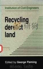 RECYCLING DERELICT LAND（1991 PDF版）