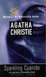 SPARKLING CYANIDE (PREVIOUSLY TITLED REMEMBERED DEATH) 1973 PDF电子版封面 0312981295