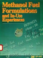 METHANOL FUEL FORMULATIONS AND IN-USE EXPERIENCES SP-840（1990 PDF版）