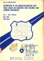 ESTIMATION OF AN ORIGIN-DESTINATION TRIP TABLE BASED ON OBSERVED LINK VOLUMES AND TURNING MOVEMENTS（1980 PDF版）