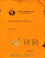 INSTITUTE OF TRANSPORTATION STUDIES UNIVERSITY OF CALIFORNIA A MACROSCOPIC MODEL FOR THE ANALYSIS OF（1983 PDF版）