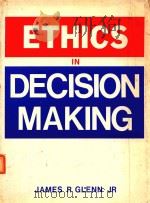 ETHICS IN DECISION MAKING（1986 PDF版）