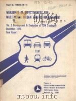 MEASURES OF EFFECTIVENESS FOR MULTIMODAL URBAN TRAFFIC MANAGEMENT VOL.2（1979 PDF版）