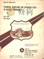 TECHNICAL GUIDELINES FOR EXPANSIVE SOILS IN HIGHWAY SUBGRADES（1979 PDF版）