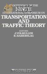 PROCEEDINGS OF THE NINTH INTERNATIONAL SYMPOSIUM ON TRANSPORTATION AND TRAFFIC THEORY（1984 PDF版）