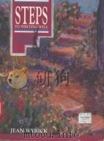 STEPS TO WRITING WELL WITH ADDITIONAL READINGS（1990 PDF版）