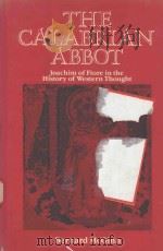 THE CALABRIAN ABBOT JOACHIM OF FIORE IN THE HISTORY OF WESTERN THOUGHT（1985 PDF版）