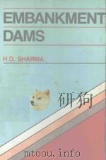 EMBANKENT DAMS（1991 PDF版）
