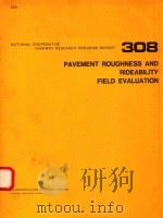 PAVEMENT ROUGHNESS AND RIDEABILITY FIELD EVALUATION（1988 PDF版）