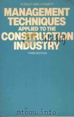 MANAGEMENT TECHNIQUES APPLIED TO THE CONSTRUCTION INDUSTRY（1980 PDF版）