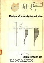 DESIGN OF IATERALLY-LOADED PILES（1984 PDF版）