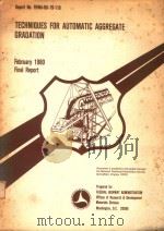 TECHNIQUES FOR AUTOMATIC AGGREGATE GRADATION（1980 PDF版）