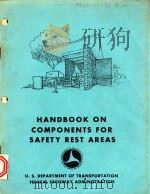 HANDBOOK ON COMPONENTS FOR SAFETY REST AREAS 1976 PDF电子版封面
