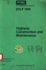 HIGHWAY CONSTRUCTION AND MAINTENANCE（1986 PDF版）