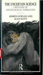 THE UNCERTAIN SCIENCE CRITICISM OF SOCIOLOGICAL FORMALISM（1992 PDF版）