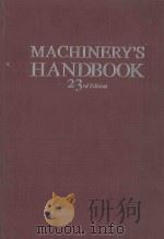 MACHINERY'S HANDBOOK 23ND EDITION（1984 PDF版）