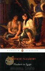 A SENSIBILITY ON TOUR 1972 PDF电子版封面 0140435825 FLAUBERT IN EGYPT