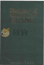 Dictionary of American slang (Second Supplemented Edition) 1975 PDF电子版封面 0674580532