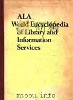 ALA world encyclopedia of library and information services（1980 PDF版）