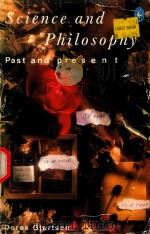 SCIENCE AND PHILOSOPHY PASTAND PRESENT 1989 PDF电子版封面 0140226745