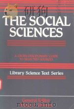 THE SOCIAL SCIENCES A CROSS-DISCIPLINARY GUIDE TO SELECTED SOURCES 1989 PDF电子版封面 0872877779 NANCY L.HERRON