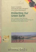 PROTECTING OUR GREEN EARTH（1995 PDF版）