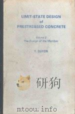 LIMIT-STATE DESIGN OF PRESTRESSED CONCRETE VOLUME 2 THE DESIGN OF THE MEMBER（1974 PDF版）