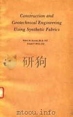 CONSTRUCTION AND GEOTECHNICAL ENGINEERING USING SYNTHETIC FABRICS（1980 PDF版）