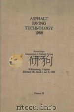 ASPHALT PAVING TECHNOLOGY 1988 VOLUME 57（1988 PDF版）