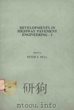 DEVELOPMENTS IN HIGHWAY PAVEMENT ENGINEERING-1（1978 PDF版）