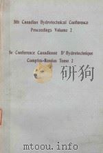 5TH CANADIAN HYDROTECHNICAL CONFERENCE PROCEEDINGS VOLUME 2（1981 PDF版）