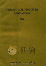 DYNAMIC SOIL-TRUCTURE INTERACTION 1984 1984 PDF电子版封面 9061915589 D.E.BESKOS