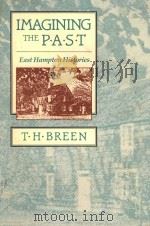 IMAGINING THE PAST EAST HAMPTON HISTORIES（1989 PDF版）