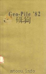 GEO-PILE'82 CONFERENCE（1982 PDF版）