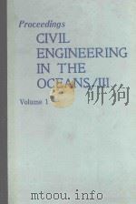 PROCEEDINGS CIVIL ENGINEERING IN THE OCEANS/III VOLUME 1 1975 PDF电子版封面