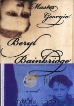 MASTER GEORGIE A NOVEL 1998 PDF电子版封面 0786705639 BERYL BAINBRIDGE