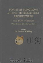FORMS AND FUNCTIONS OF TWENTIETH-CENTURY ARCHITECTURE VOLUME 1（1952 PDF版）