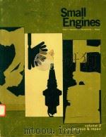 SMALL ENGINES VOLUME 2 MAINTENANCE AND REPAIR（1971 PDF版）